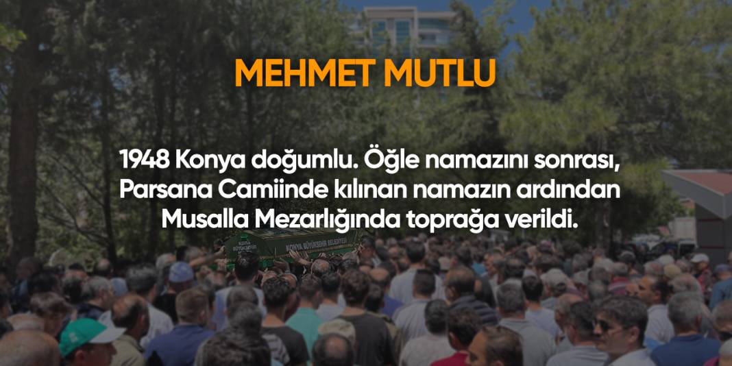 Konya'da bugün vefat edenler | 28 Ağustos 2025 6